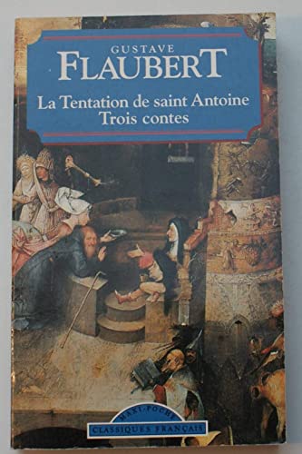 Stock image for Trois Contes/La Tentacion de St. Antoine (World Classics) (French Edition) for sale by HPB-Diamond