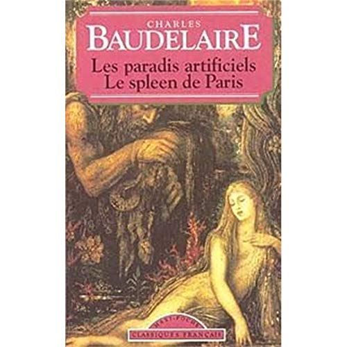 9782877142267: Le Spleen de Paris/Les Paradis Artificiels (World Classics) (French Edition)
