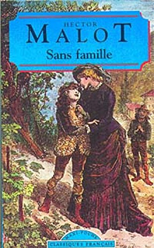 9782877142885: Sans Famille (Classiques Francais)