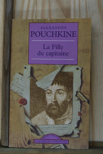 Imagen de archivo de La Fille du capitaine [Broch] Pouchkine, Alexandre a la venta por BIBLIO-NET