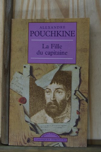 Stock image for La Fille du capitaine [Broch] Pouchkine, Alexandre for sale by BIBLIO-NET