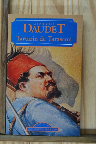 Stock image for Tartarin de Tarascon (Classiques Francais) (French Edition) for sale by The Book Spot