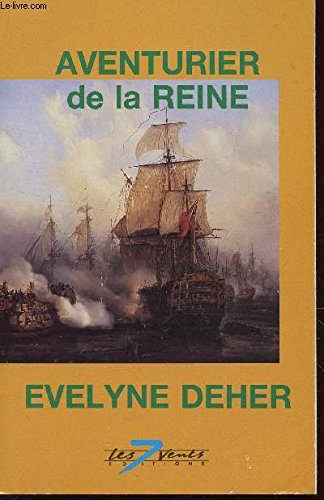Stock image for Aventurier de la reine for sale by Librairie Th  la page