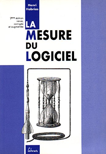 Stock image for La mesure du logiciel Habrias, Henri for sale by Librairie Parrsia