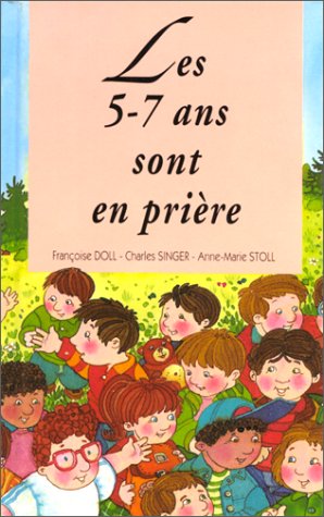 Beispielbild fr Les 5-7 ans sont en prire zum Verkauf von Librairie Th  la page