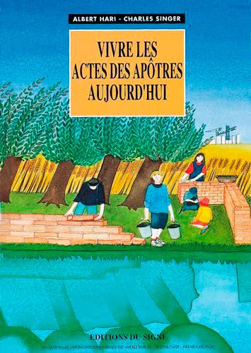 Beispielbild fr Vivre les Actes des Aptres aujourd'hui zum Verkauf von Ammareal