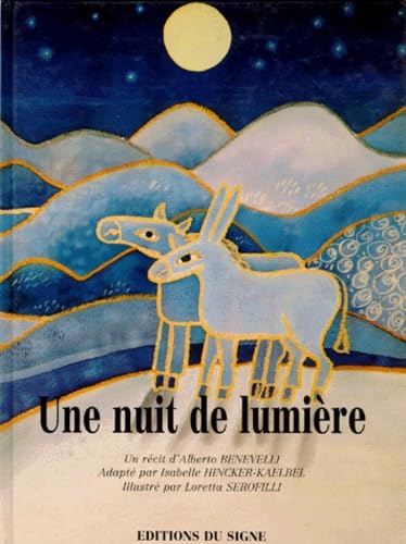 Beispielbild fr UNE NUIT DE LUMIERE zum Verkauf von Better World Books