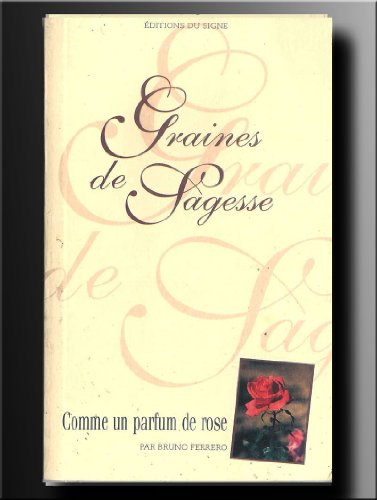Stock image for Comme un parfum de rose for sale by LibrairieLaLettre2