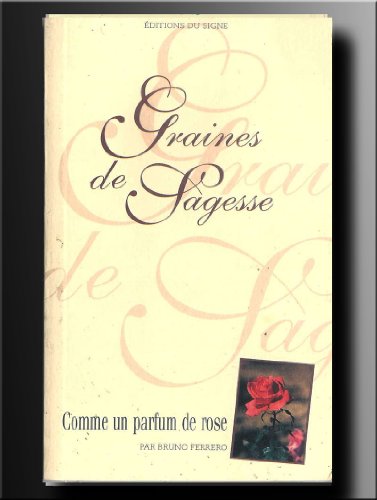 9782877184458: Comme un parfum de rose