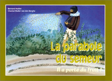 9782877188258: La Parabole Du Semeur