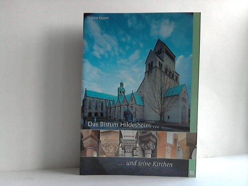 Stock image for Das Bistum Hildesheim und seine Kirchen for sale by medimops