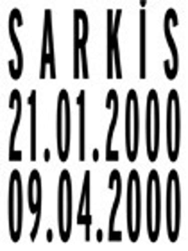 Stock image for Sarkis 21.01.2000 09.04.2000. for sale by Librairie Vignes Online