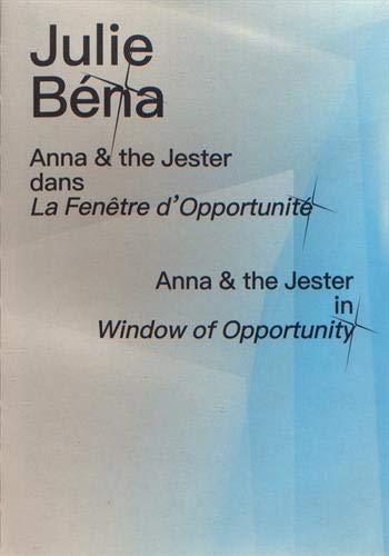 Imagen de archivo de Anna & the Jester dans La Fentre d'opportunit [Broch] Bna, Julie; Sunwoo, Irene et Herman, Laura a la venta por BIBLIO-NET