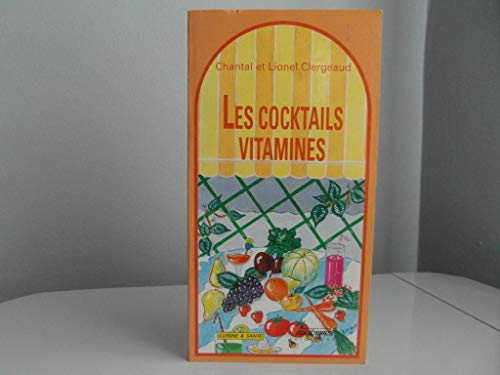 Stock image for Les cocktails vitamines for sale by medimops