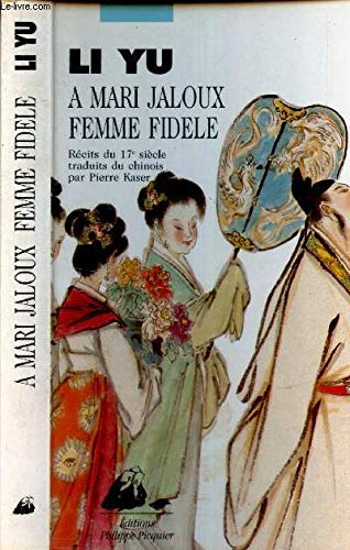 Beispielbild fr A mari jaloux femme fidele / recits du 17e siecle [Paperback] zum Verkauf von LIVREAUTRESORSAS