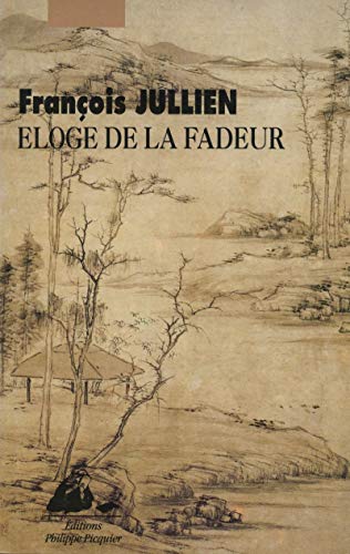 Beispielbild fr Eloge de la Fadeur zum Verkauf von medimops