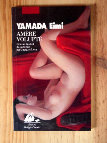 Stock image for Amere volupte by Yamada for sale by EPICERIE CULTURELLE