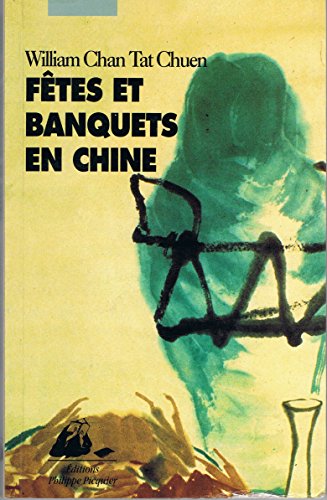 9782877301312: Fetes et banquets en chine