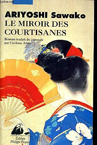 Beispielbild fr Le Miroir Des Courtisanes zum Verkauf von RECYCLIVRE