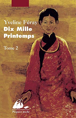 Beispielbild fr Dix mille printemps, tome 2 zum Verkauf von Ammareal