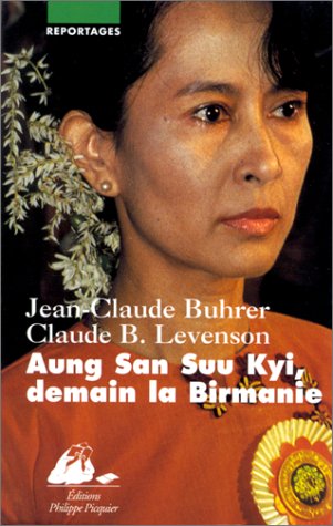 9782877303743: Aung San Suu Kyi, demain la Birmanie