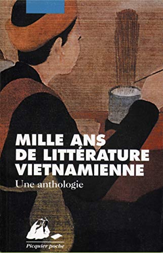 Beispielbild fr Mille ans de littrature vietnamienne zum Verkauf von medimops