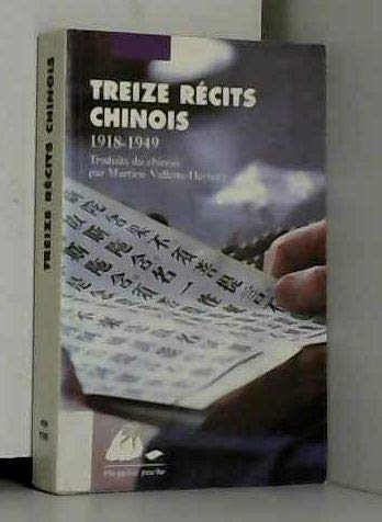 Stock image for Treize rcits chinois for sale by Chapitre.com : livres et presse ancienne
