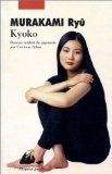 Imagen de archivo de Kyoko a la venta por Books Unplugged