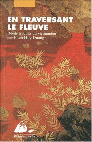 9782877305181: TRAVERSANT LE FLEUVE (EN) (PICQUIER POCHE)