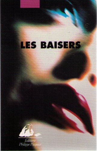 9782877305525: Les baisers