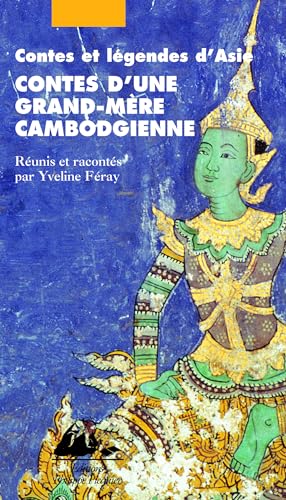 Beispielbild fr Contes d'une grand-mre cambodgienne zum Verkauf von L'Art du Livre