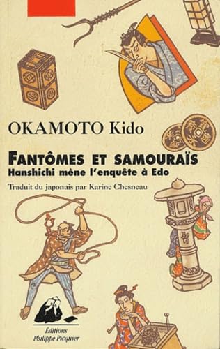 9782877307154: Fantmes et samouras: Hanshichi mne l'enqute  Edo