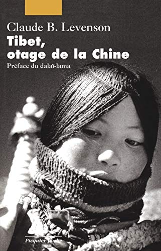 9782877307185: Tibet, otage de la Chine