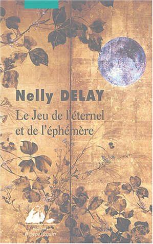 Stock image for Le Jeu De L'ternel Et De L'phmre for sale by RECYCLIVRE
