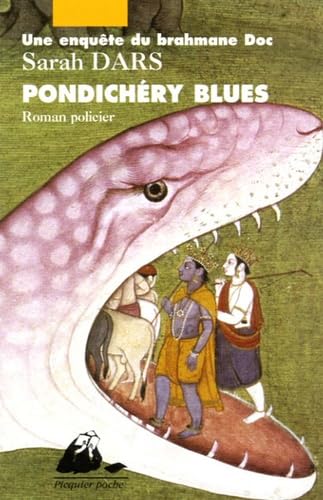 Beispielbild fr Une enqute du brahmane Doc : Pondichry Blues zum Verkauf von Ammareal