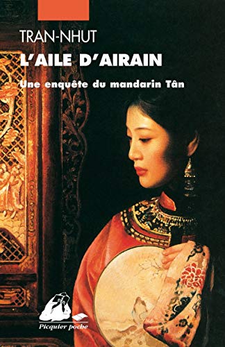 Imagen de archivo de L'Aile d'airain : Une enqute du mandarin Tn a la venta por Librairie Th  la page