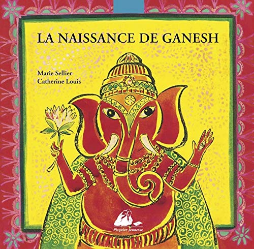 Beispielbild fr La naissance de Ganesh zum Verkauf von Ammareal