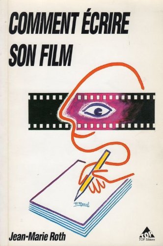 Comment Ã crire son film