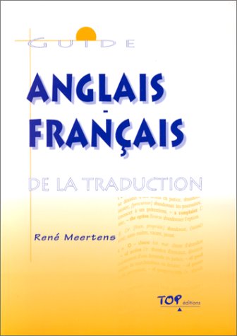 Beispielbild fr Guide anglais-franais de la traduction zum Verkauf von Kuba Libri