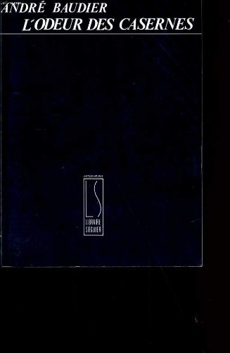 Imagen de archivo de L'odeur des casernes a la venta por LeLivreVert