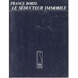 Imagen de archivo de Le S ducteur immobile [Paperback] a la venta por LIVREAUTRESORSAS