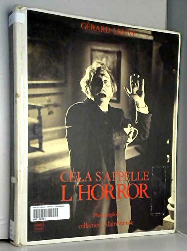 Beispielbild fr Cela S'appelle L'horror : Le Cinma Fantastique Anglais, 1955-1976 zum Verkauf von RECYCLIVRE