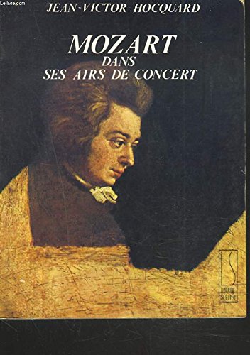 Imagen de archivo de Mozart dans ses airs de concert a la venta por Ammareal