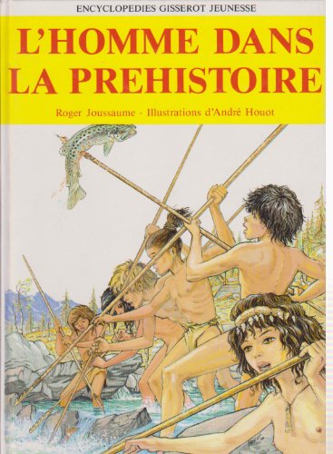 9782877470155: L'homme dans la prehistoire