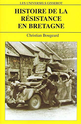 Stock image for Histoire de la rsistance en Bretagne for sale by Ammareal