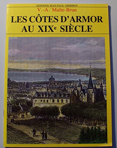 Imagen de archivo de Les Ctes d'Armor au XIXe sicle a la venta por medimops