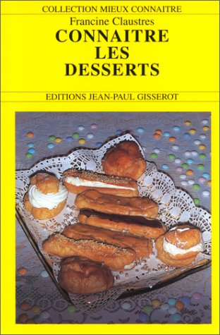 Imagen de archivo de Connatre les desserts a la venta por pompon