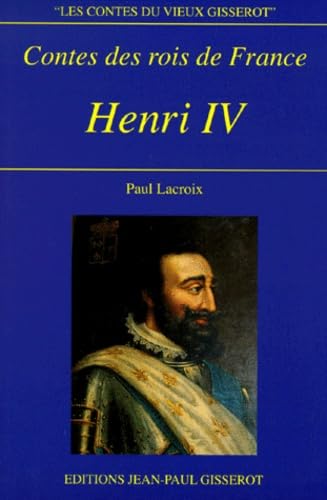 Stock image for Henri IV for sale by A TOUT LIVRE