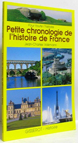 9782877474023: Petite chronologie de l'histoire de France
