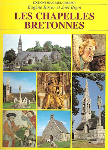 Beispielbild fr Les Chapelles Bretonnes zum Verkauf von RECYCLIVRE